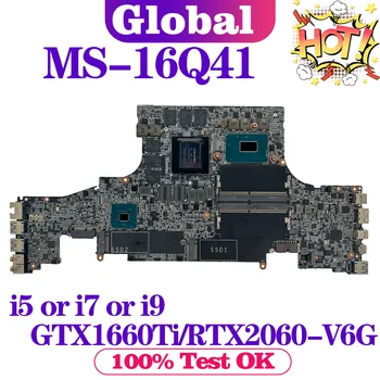 KEFU Материнская плата Для MSI MS-16Q41 MS-16Q4 Материнская плата ноутбука i5 i7 i9 8/9-го поколения GTX1660Ti RTX2060 RTX2070 V6G/V8G