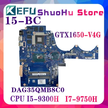 Материнская плата для ноутбука KEFU L60207-001 L60207-601 DAG35QMB8C0 Для материнских плат ноутбуков HP 15-BC с i5-9300H i7-9750H GTX1650-4G